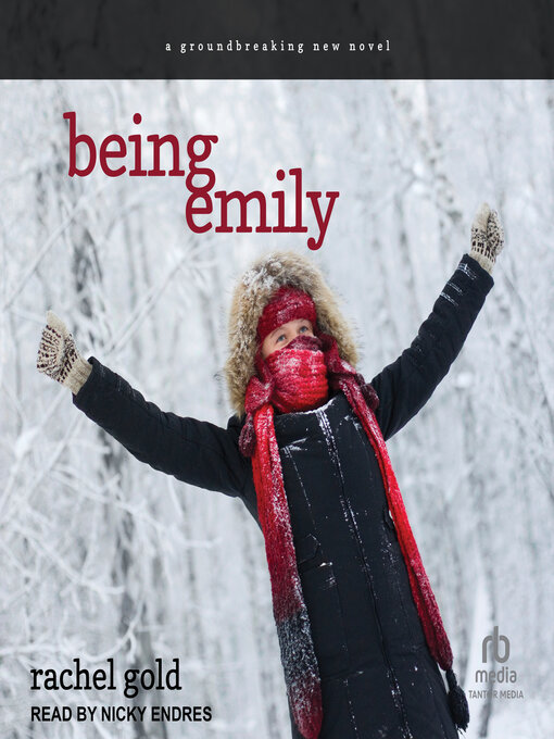 Title details for Being Emily by Rachel Gold - Wait list